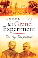 The Grand Experiment by Anouk Ride